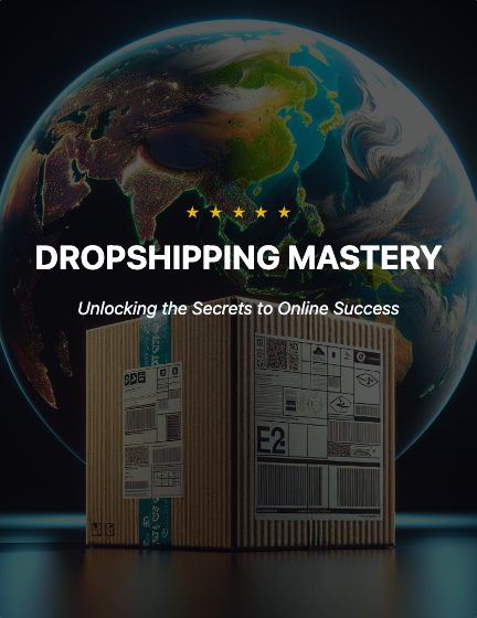 Dropshipping Mastery